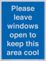 please-leave-windows-open-to-keep-this-area-cool-blue-background-white-text~